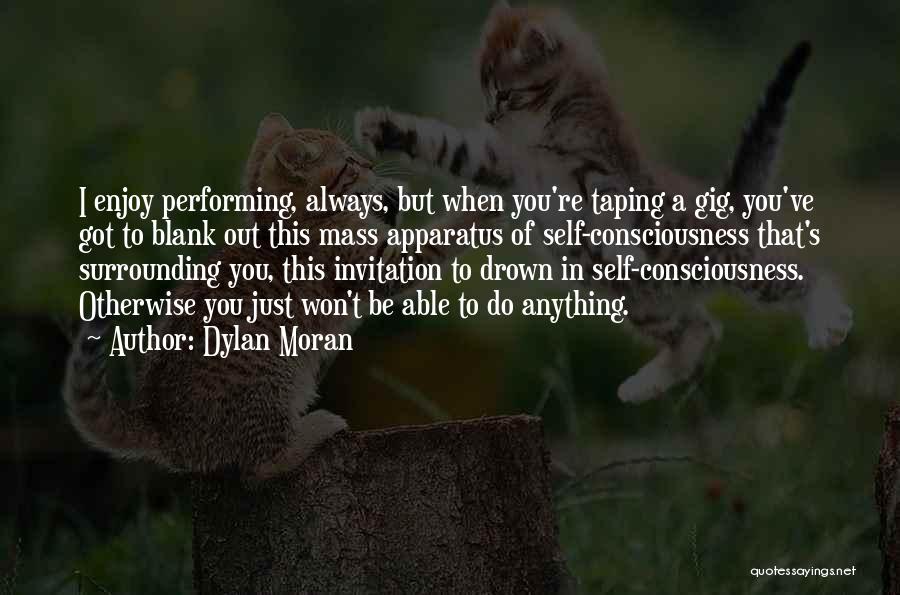 I Blank You Quotes By Dylan Moran