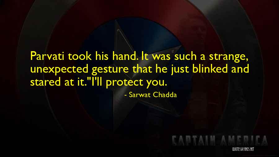 I Blinked Quotes By Sarwat Chadda I Blinked Quotes By Sarwat Chadda