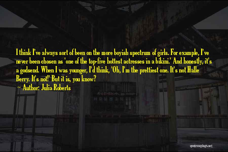 I Boyish Quotes By Julia Roberts