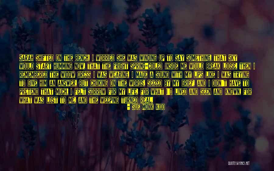 I Break Up Quotes By Sue Monk Kidd I Break Up Quotes By Sue Monk Kidd