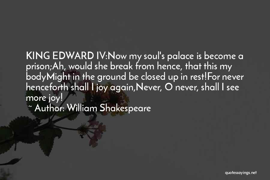 I Break Up Quotes By William Shakespeare