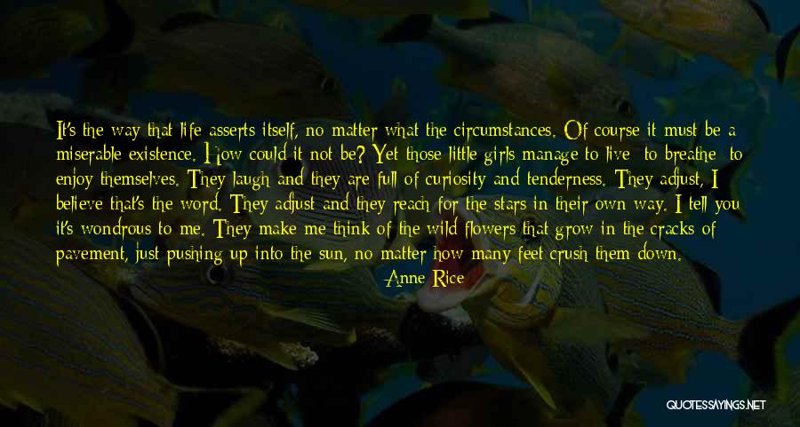 I Breathe And Live For You Quotes By Anne Rice I Breathe And Live For You Quotes By Anne Rice