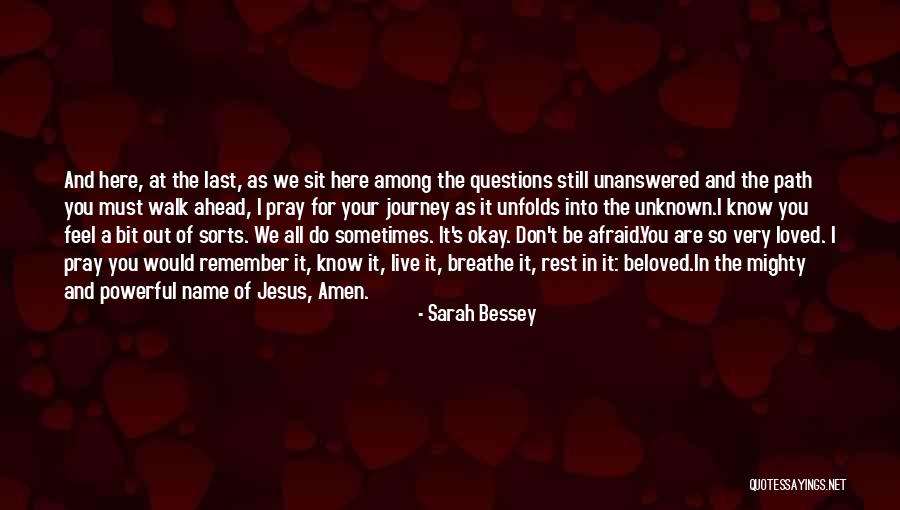 I Breathe And Live For You Quotes By Sarah Bessey I Breathe And Live For You Quotes By Sarah Bessey