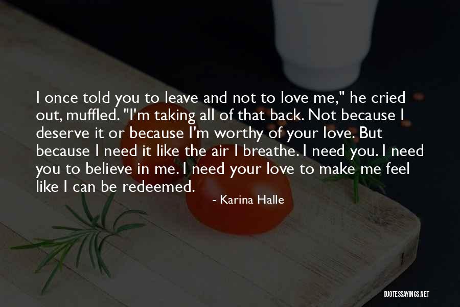 I Breathe Your Love Quotes By Karina Halle