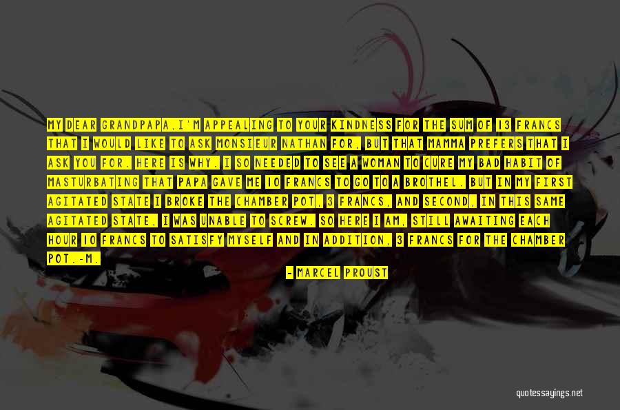 I Broke Myself Quotes By Marcel Proust I Broke Myself Quotes By Marcel Proust