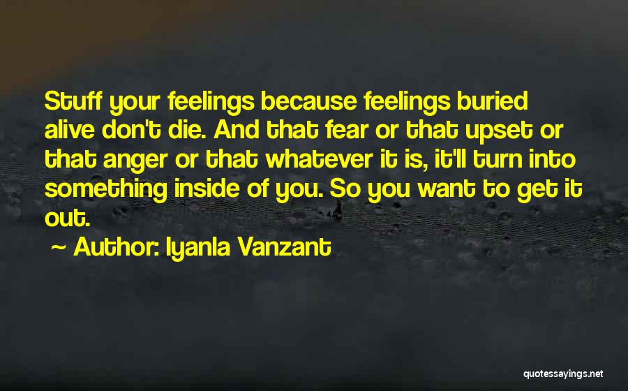 I Buried My Feelings Quotes By Iyanla Vanzant