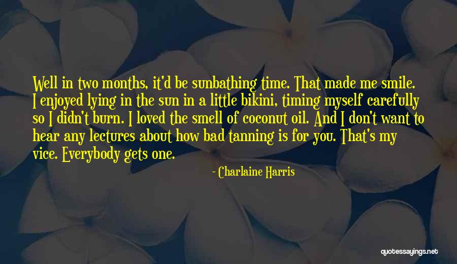 I Burn Quotes By Charlaine Harris