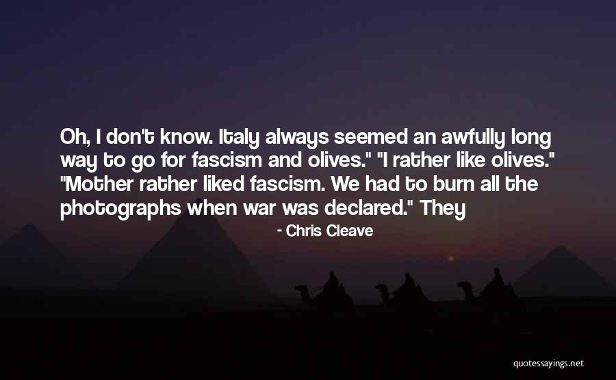 I Burn Quotes By Chris Cleave