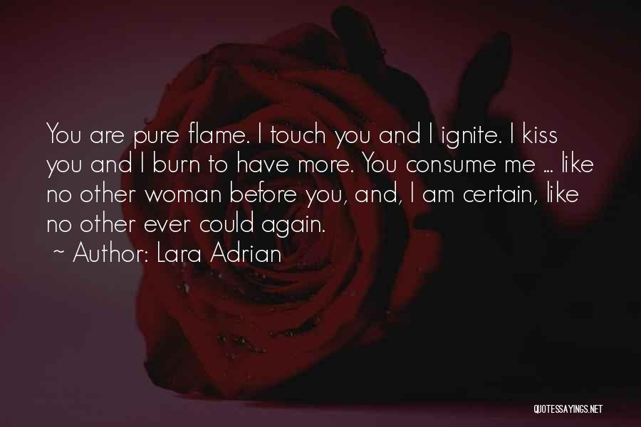I Burn Quotes By Lara Adrian