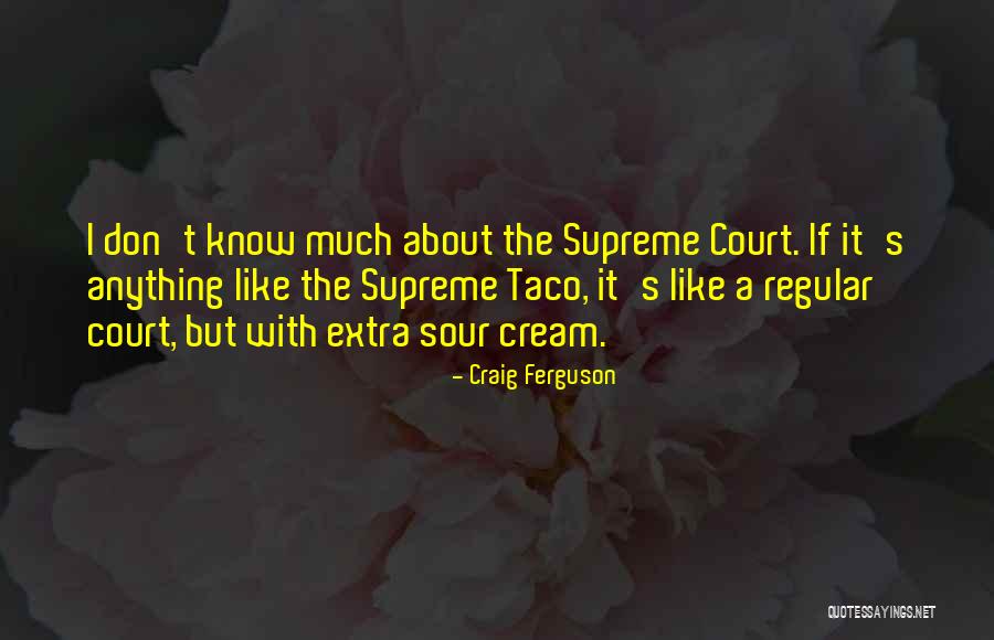 I C E Cream Quotes By Craig Ferguson I C E Cream Quotes By Craig Ferguson