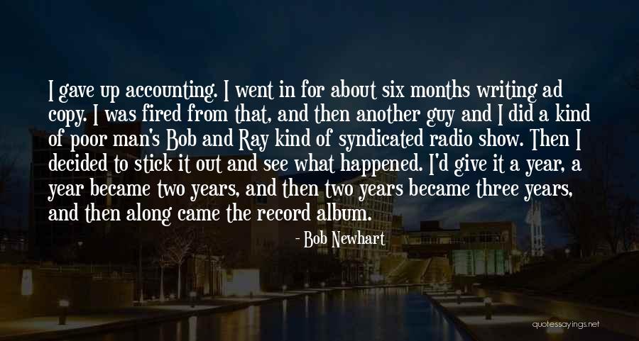 I Came Along Quotes By Bob Newhart I Came Along Quotes By Bob Newhart