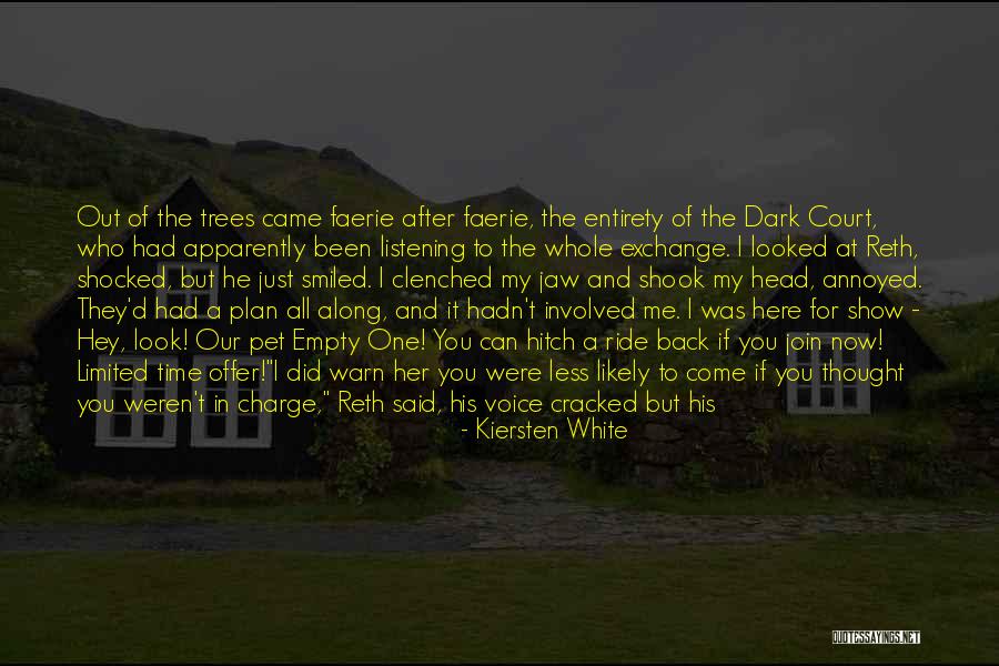 I Came Along Quotes By Kiersten White I Came Along Quotes By Kiersten White