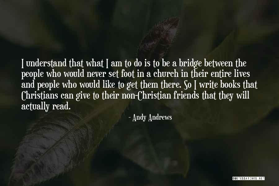 I Can And I Will Quotes By Andy Andrews I Can And I Will Quotes By Andy Andrews