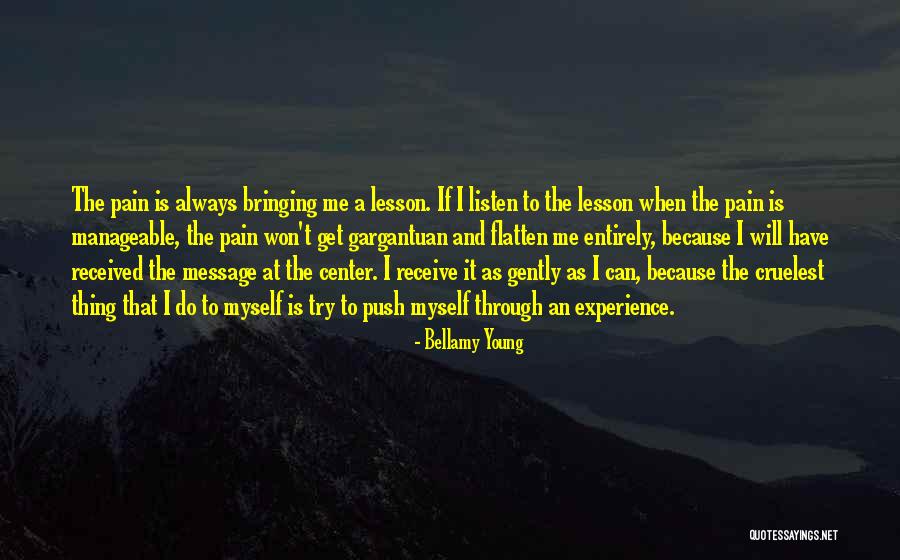 I Can And I Will Quotes By Bellamy Young I Can And I Will Quotes By Bellamy Young