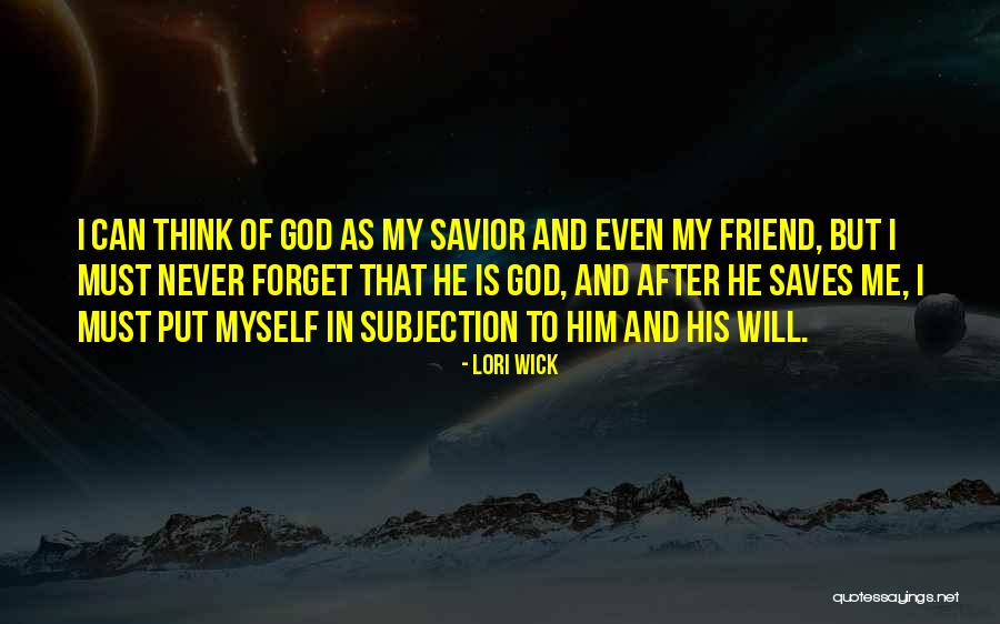I Can And I Will Quotes By Lori Wick I Can And I Will Quotes By Lori Wick