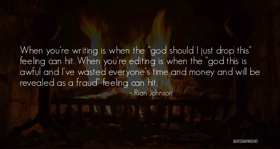 I Can And I Will Quotes By Rian Johnson I Can And I Will Quotes By Rian Johnson