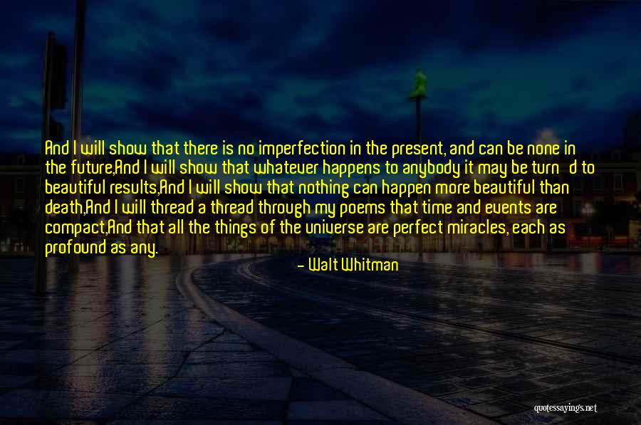 I Can And I Will Quotes By Walt Whitman I Can And I Will Quotes By Walt Whitman