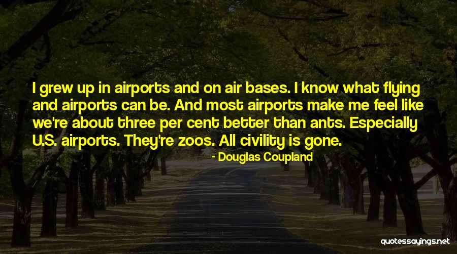 I Can Be Better Quotes By Douglas Coupland I Can Be Better Quotes By Douglas Coupland