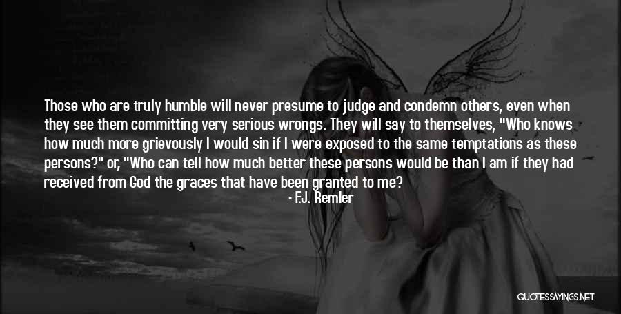 I Can Be Better Quotes By F.J. Remler I Can Be Better Quotes By F.J. Remler