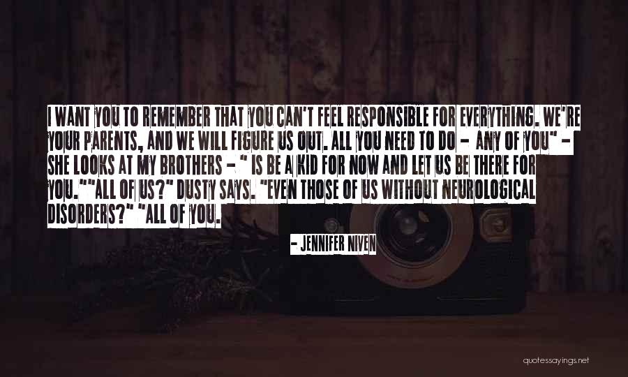 I Can Be Your Everything Quotes By Jennifer Niven I Can Be Your Everything Quotes By Jennifer Niven