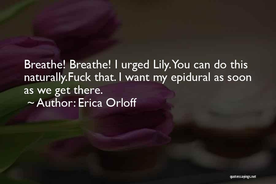I Can Breathe Quotes By Erica Orloff