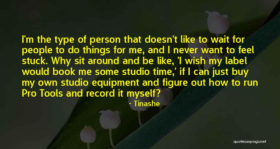 I Can Buy My Own Quotes By Tinashe I Can Buy My Own Quotes By Tinashe