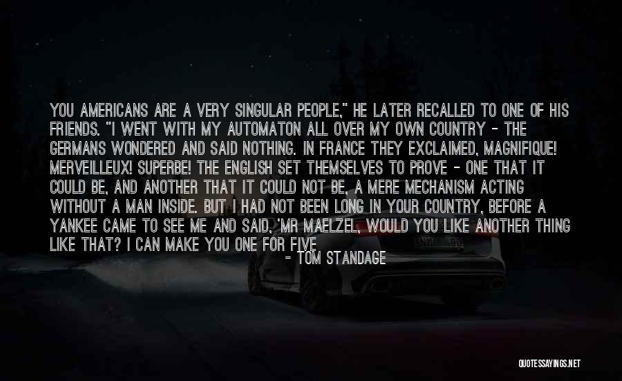 I Can Buy My Own Quotes By Tom Standage I Can Buy My Own Quotes By Tom Standage