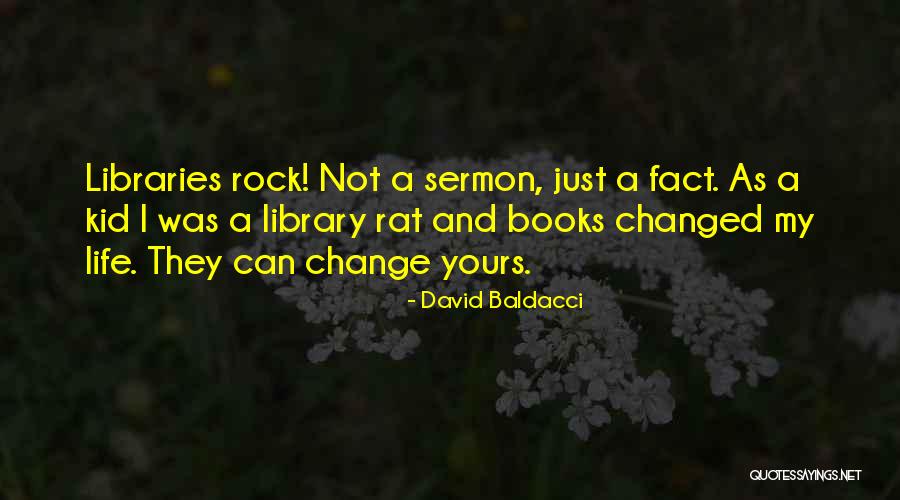 I Can Change My Life Quotes By David Baldacci