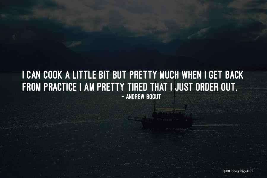 I Can Cook Quotes By Andrew Bogut I Can Cook Quotes By Andrew Bogut