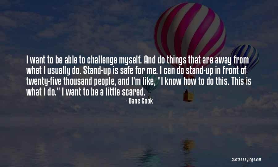 I Can Cook Quotes By Dane Cook