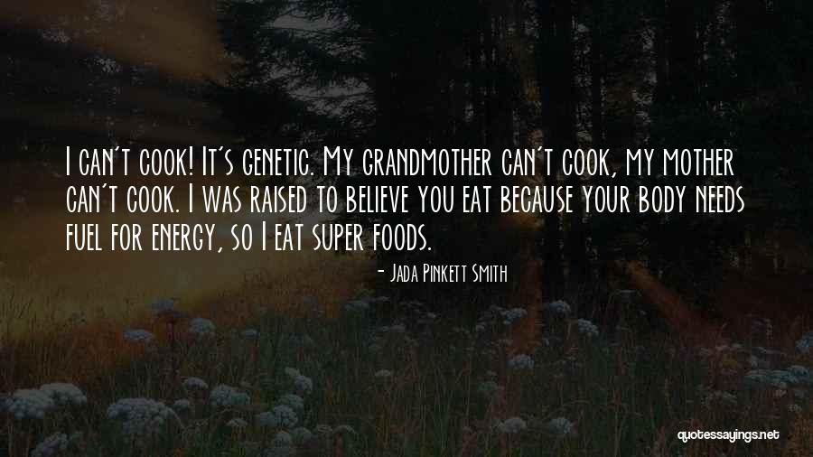 I Can Cook Quotes By Jada Pinkett Smith