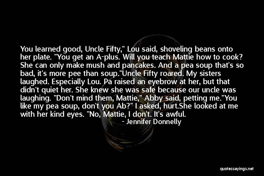 I Can Cook Quotes By Jennifer Donnelly I Can Cook Quotes By Jennifer Donnelly