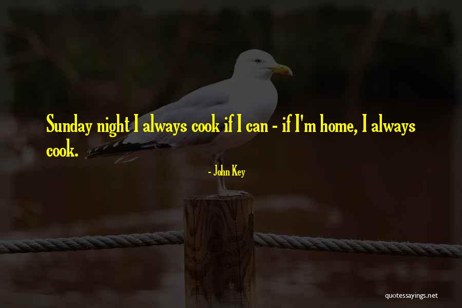 I Can Cook Quotes By John Key I Can Cook Quotes By John Key