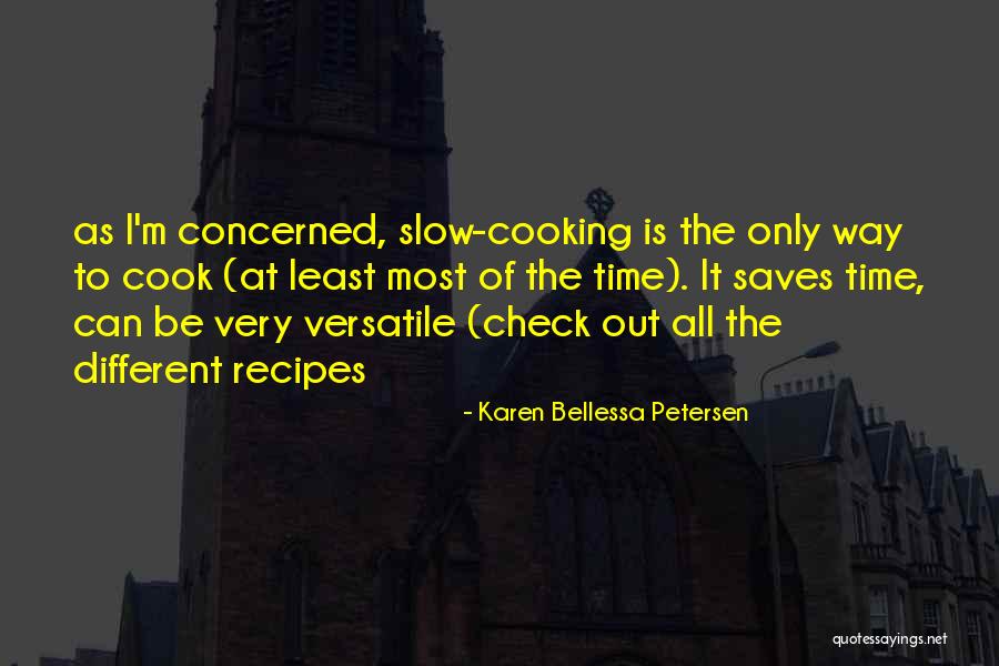 I Can Cook Quotes By Karen Bellessa Petersen