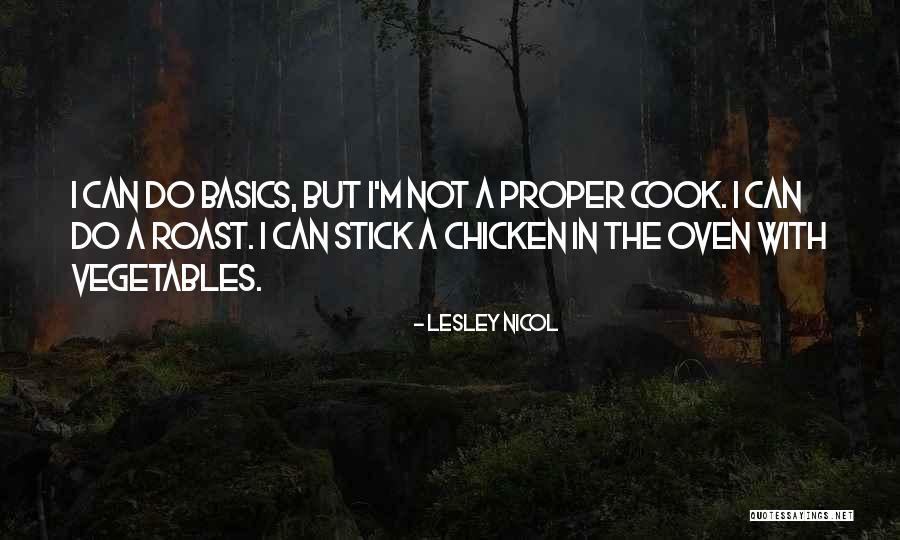 I Can Cook Quotes By Lesley Nicol