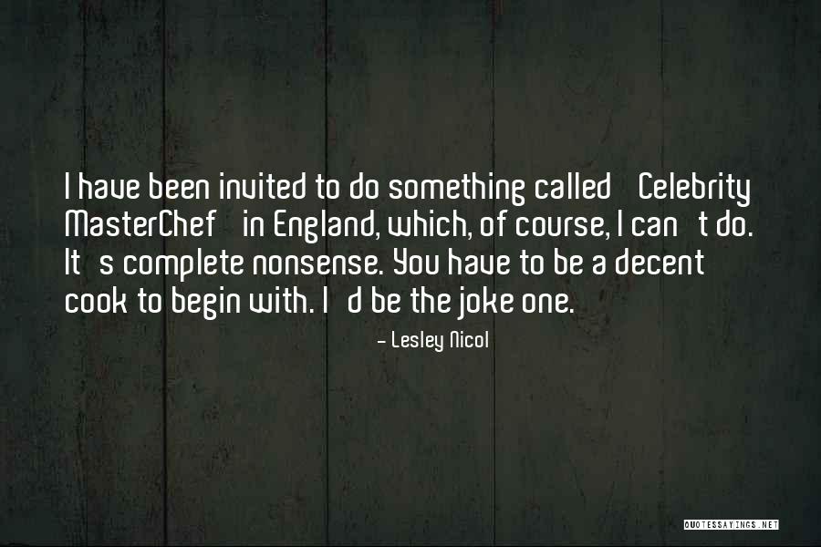 I Can Cook Quotes By Lesley Nicol I Can Cook Quotes By Lesley Nicol