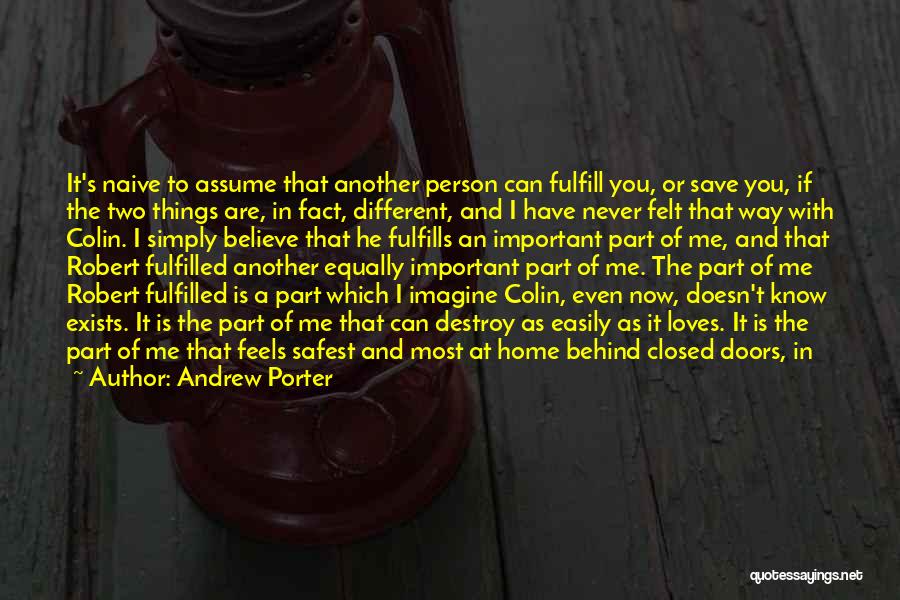 I Can Destroy You Quotes By Andrew Porter