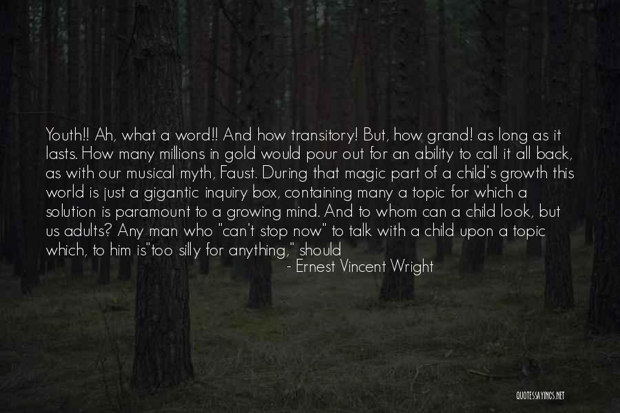 I Can Do Anything I Put My Mind To Quotes By Ernest Vincent Wright I Can Do Anything I Put My Mind To Quotes By Ernest Vincent Wright