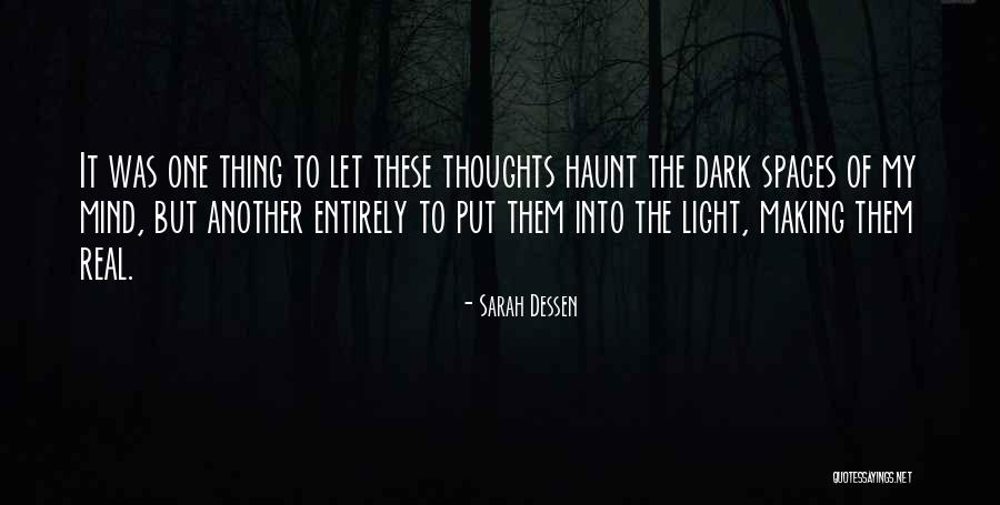 I Can Do Anything I Put My Mind To Quotes By Sarah Dessen I Can Do Anything I Put My Mind To Quotes By Sarah Dessen