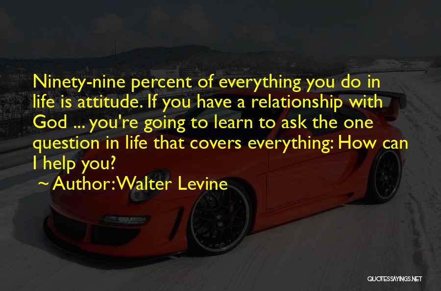 I Can Do Attitude Quotes By Walter Levine