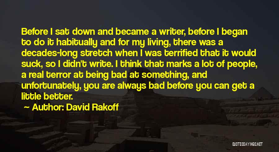 I Can Do Something Quotes By David Rakoff