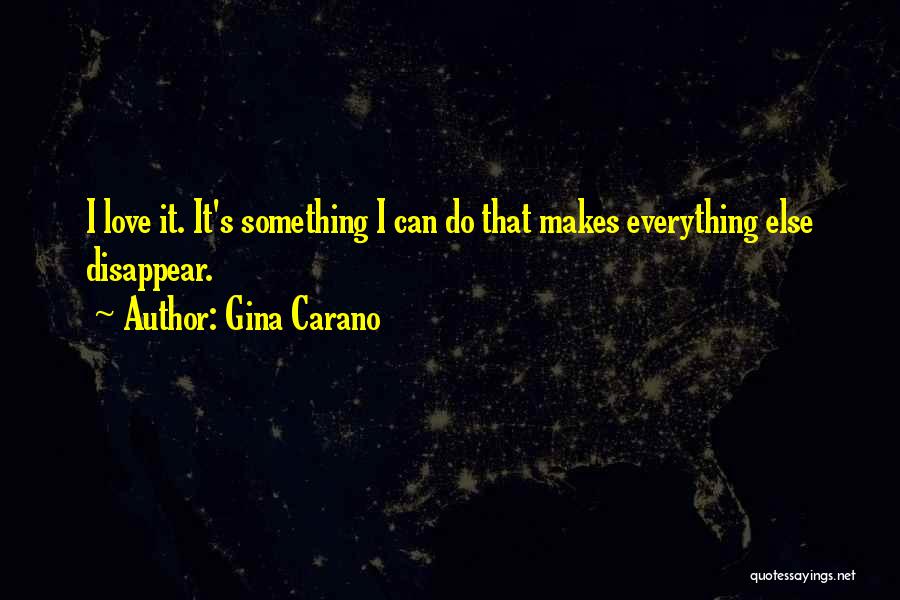 I Can Do Something Quotes By Gina Carano