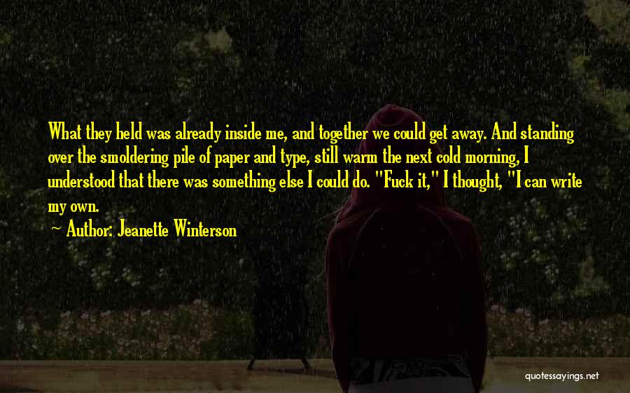 I Can Do Something Quotes By Jeanette Winterson