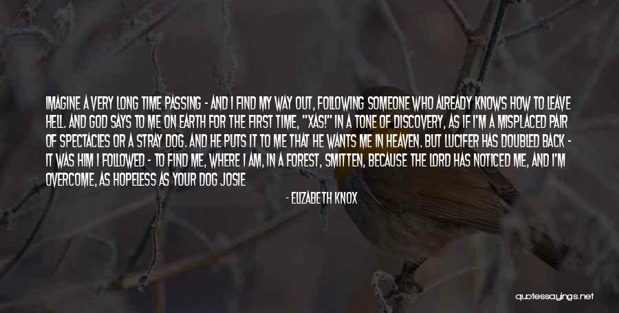 I Can Even Quotes By Elizabeth Knox I Can Even Quotes By Elizabeth Knox