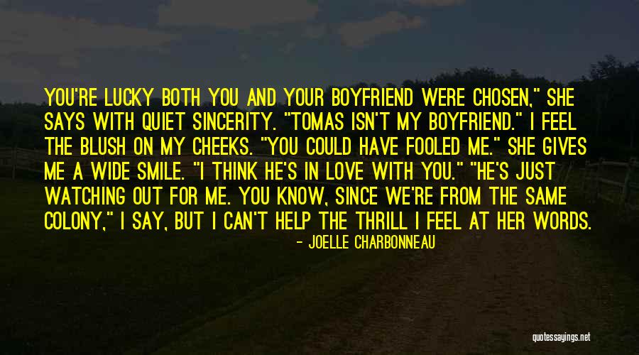 I Can Feel Your Smile Quotes By Joelle Charbonneau I Can Feel Your Smile Quotes By Joelle Charbonneau