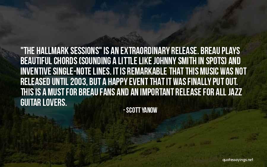 I Can Finally Be Happy Quotes By Scott Yanow I Can Finally Be Happy Quotes By Scott Yanow