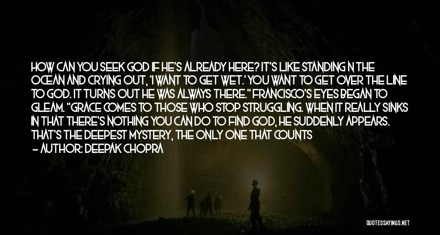 I Can Get Over You Quotes By Deepak Chopra