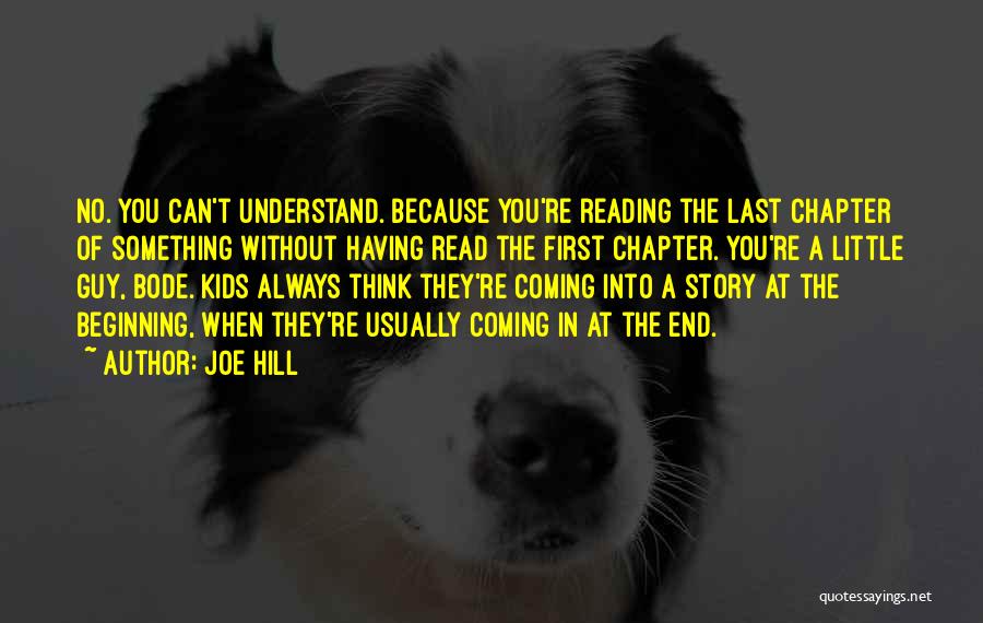 I Can I Will End Of Story Quotes By Joe Hill