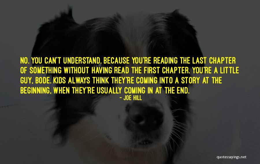I Can I Will End Of Story Quotes By Joe Hill I Can I Will End Of Story Quotes By Joe Hill