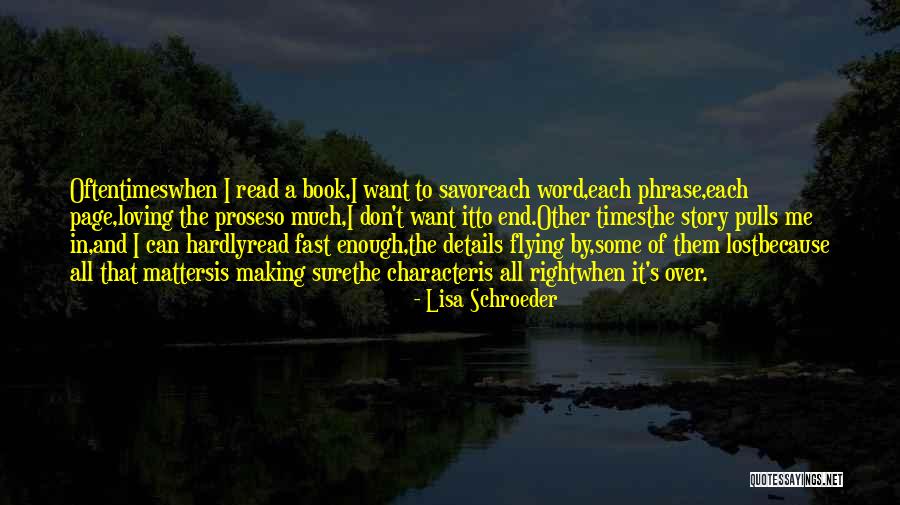 I Can I Will End Of Story Quotes By Lisa Schroeder I Can I Will End Of Story Quotes By Lisa Schroeder
